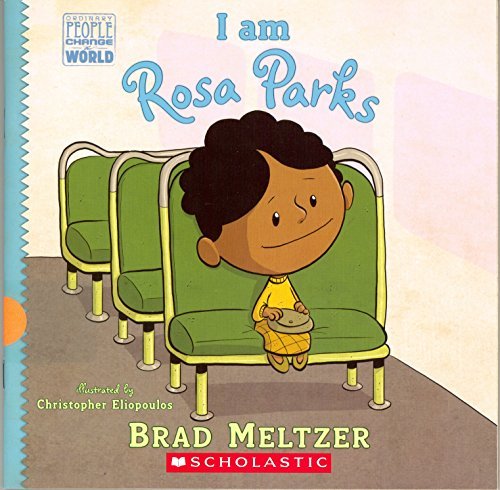 Brad Meltzer/I Am Rosa Parks