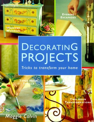 Maggie Colvin Decorating Projects Tricks To Transform Your Home 