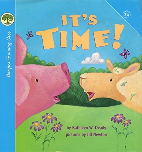 Newton Jill Deady Kathleen W. It's Time! 