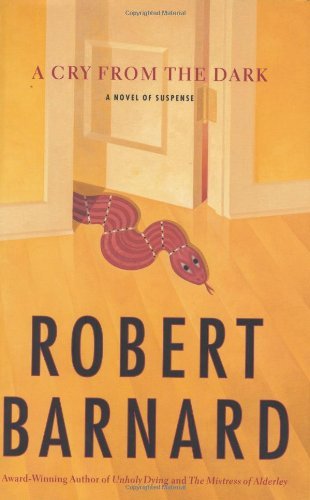 Robert Barnard/A Cry From The Dark