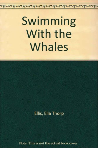 Ella Thorp Ellis/Swimming With The Whales
