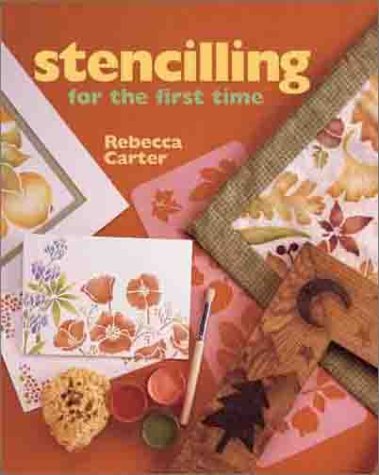 Rebecca Carter/Stencilling For The First Timer