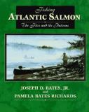 Joseph D. Bates Fishing Atlantic Salmon 