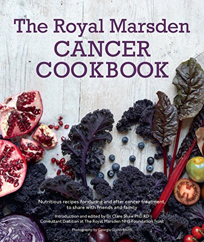 Shaw Royal Marsden Cancer Cookbook Nutritious Recipes 