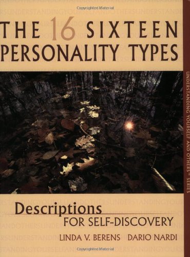 Linda V. Berens 16 Sixteen Personality Types Descriiptions For Se 