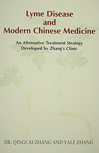Dr. Qingcai Zhang Yale Zhang Lyme Disease And Modern Chinese Medicine 