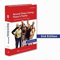 Mary M. Yoke Personal Fitness Training Theory & Practice 