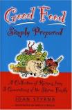 Lemieux Sheila Styrna Joan Good Food Simply Prepared A Collection Of Recipe 