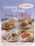 Cooking For Less From A Mix 