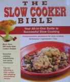 Louis Weber Slow Cooker Bible The * You're All In One Guide T 