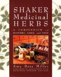 Amy Bess Miller Shaker Medicinal Herbs A Compendium Of History L 