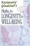Rosemary Gladstar Herbs For Longevity & Well Being 