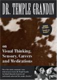 Temple Grandin Temple Grandin Dr. Temple Grandin On Visual Thinking Sensory Ca 