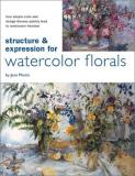 Jean Martin Structure & Expression For Flowers In Watercolor 
