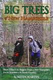 Kevin Martin Big Trees Of New Hampshire 