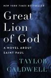 Taylor Caldwell Great Lion Of God A Novel About Saint Paul 