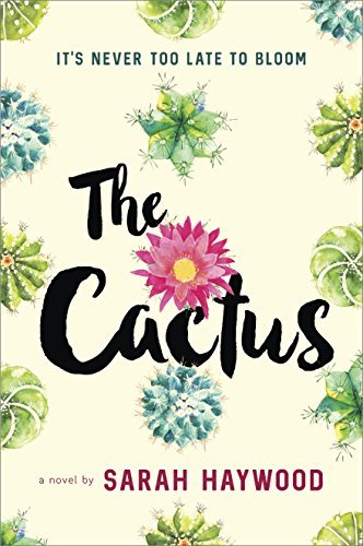 Sarah Haywood/The Cactus