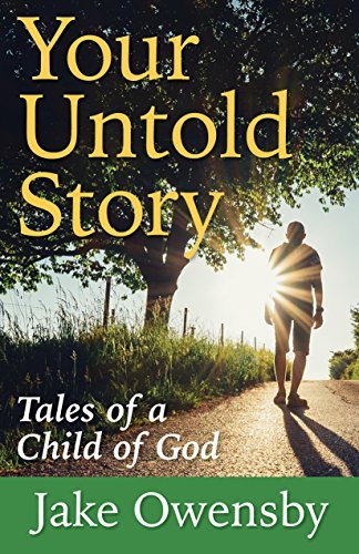 Jake Owensby/Your Untold Story@ Tales of a Child of God