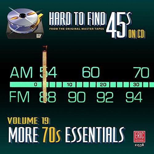 Hard To Find 45s On Cd 19 - More 70s Essentials/Hard To Find 45s On Cd 19 - More 70s Essentials