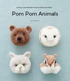 Trikotri Pom Pom Animals 45 Easy And Adorable Projects Made From Wool 