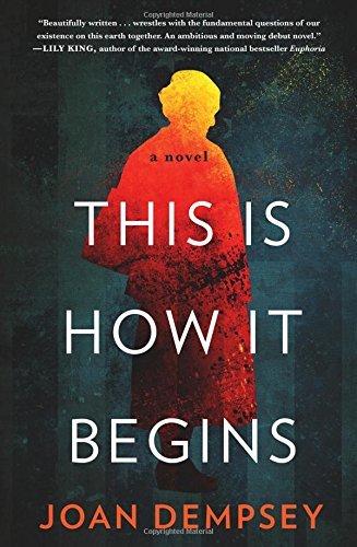 Joan Dempsey/This Is How It Begins