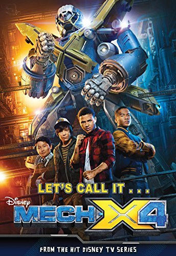 Disney Book Group/Mech X4 Junior Novel