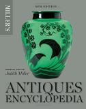 Judith Miller Miller's Antiques Encyclopedia 