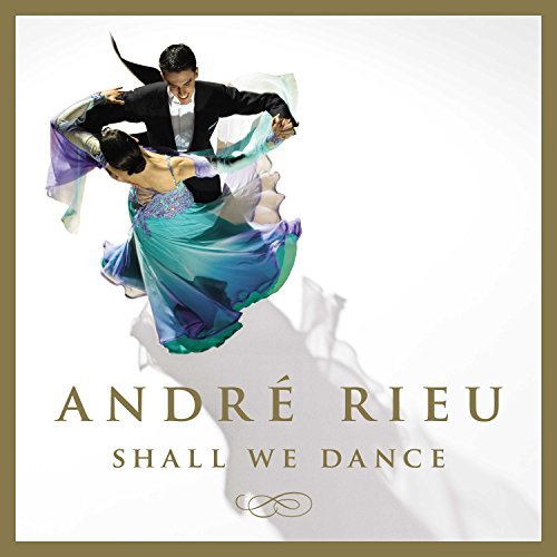 Andre Rieu/Shall We Dance