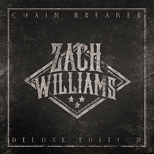 Zach Williams Chain Breaker 