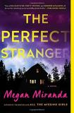 Megan Miranda The Perfect Stranger 