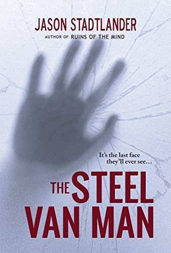Jason Stadtlander/The Steel Van Man