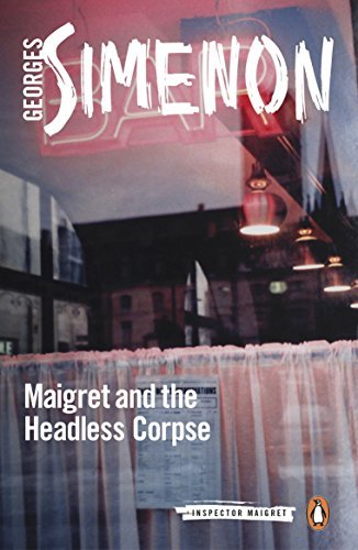 Georges Simenon Maigret And The Headless Corpse 