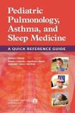 Section On Pediatric Pulmonology And Sle Pediatric Pulmonology Asthma And Sleep Medicine A Quick Reference Guide 