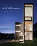 Enrico Pinna Northern Exposure Works Of Carol A. Wilson Architect 