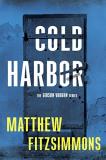 Matthew Fitzsimmons Cold Harbor 