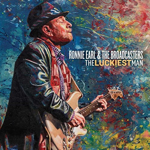 Ronnie Earl & The Broadcasters/The Luckiest Man