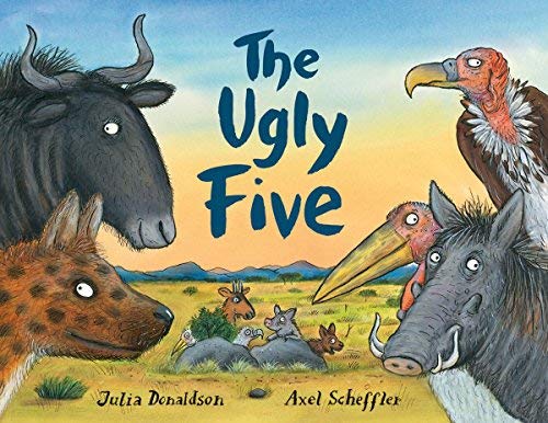 Julia Donaldson The Ugly Five 