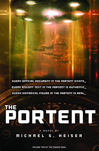 Michael S. Heiser/The Portent (the Facade Saga, Volume 2)