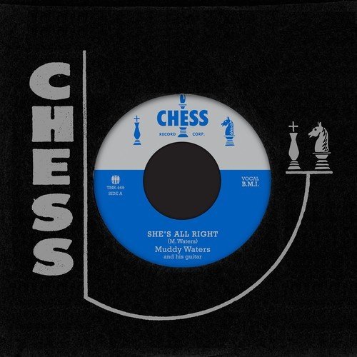 Muddy Waters/She’s All Right' b/w 'Sad, Sad Day