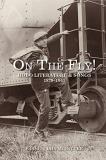 Iai Mcintyre On The Fly! Hobo Literature And Songs 1879 1941 