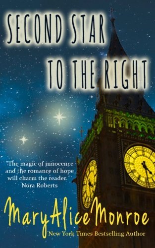 Mary Alice Monroe/Second Star to the Right