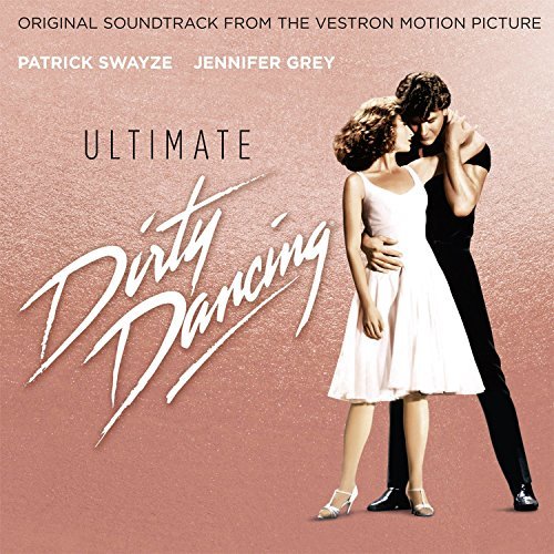 Ultimate Dirty Dancing/Ultimate Dirty Dancing