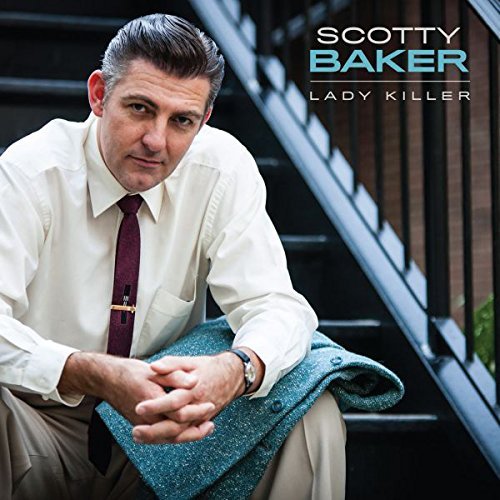 Scotty Baker/Lady Killer