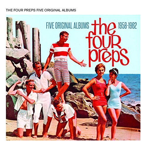 Four Preps Five Original Albums 1958 1962 
