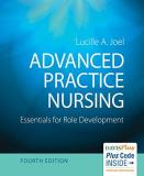 Lucille A. Joel Advanced Practice Nursing Essentials For Role Development 0004 Edition; 