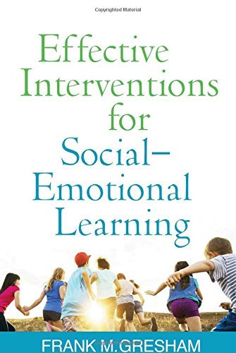 Frank M. Gresham Effective Interventions For Social Emotional Learn 