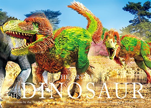 Kazuo Terakado The Art Of The Dinosaur Illustrations By The Top Paleoartists In The Worl 