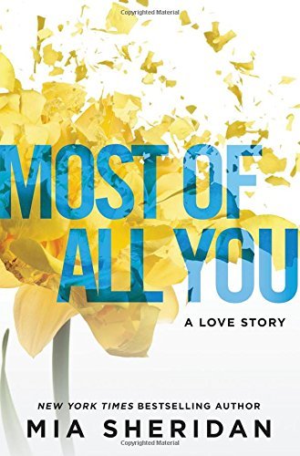 Mia Sheridan/Most of All You