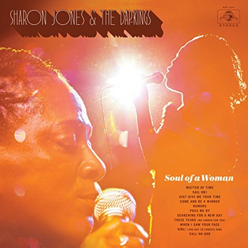 Sharon Jones & The Dap-Kings/Soul of a Woman