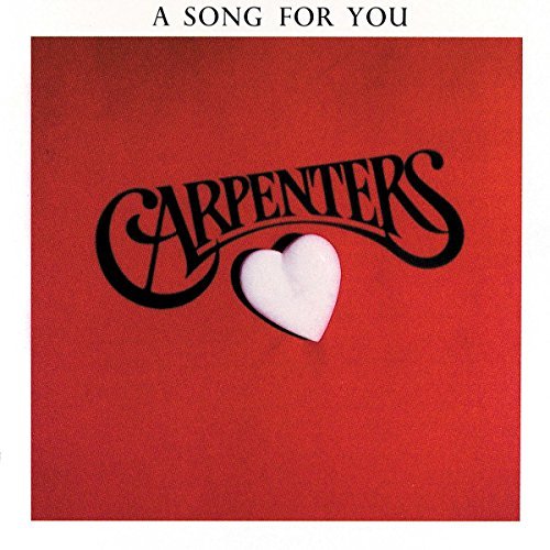 Carpenters/A Song For You
